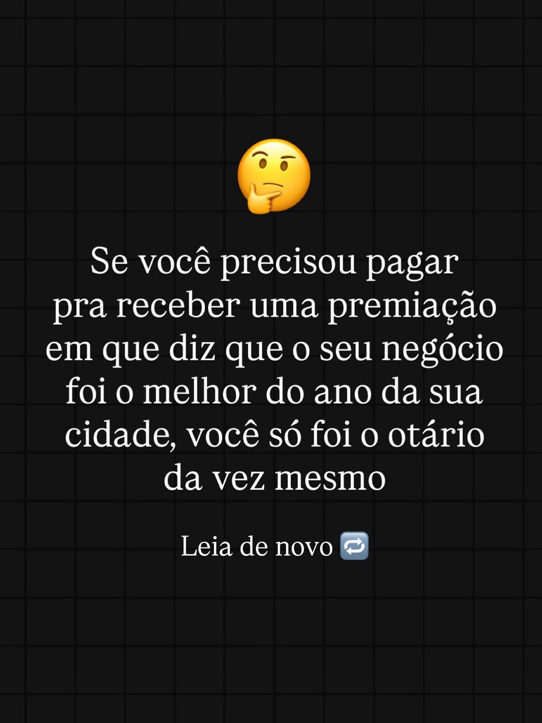 Todo dia sai um malandro e um otário de casa e quando se encontram… Continue nos comentários por favor
