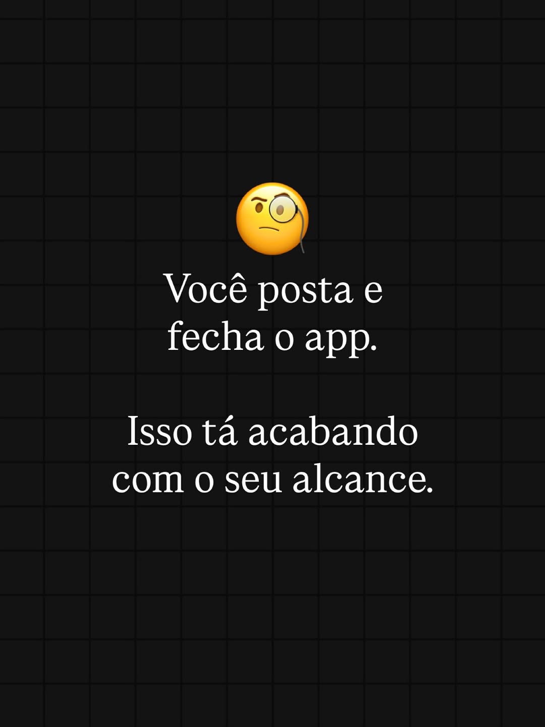Não põe postar e fechar o app, é isso aqui que você precisa fazer depois de postar 👉🏻